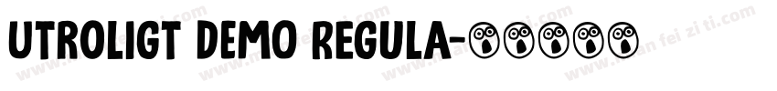Utroligt DEMO Regula字体转换